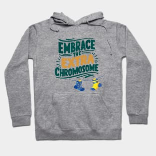 Embrace Uniqueness design - Extra Chromosome Pride Hoodie